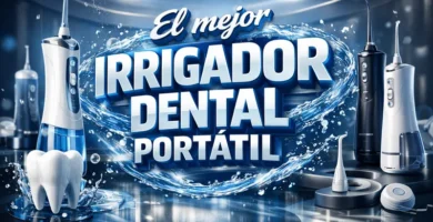 el mejor irrigador dental portátil